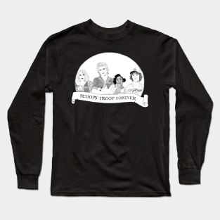 Scoops troop forever! Long Sleeve T-Shirt